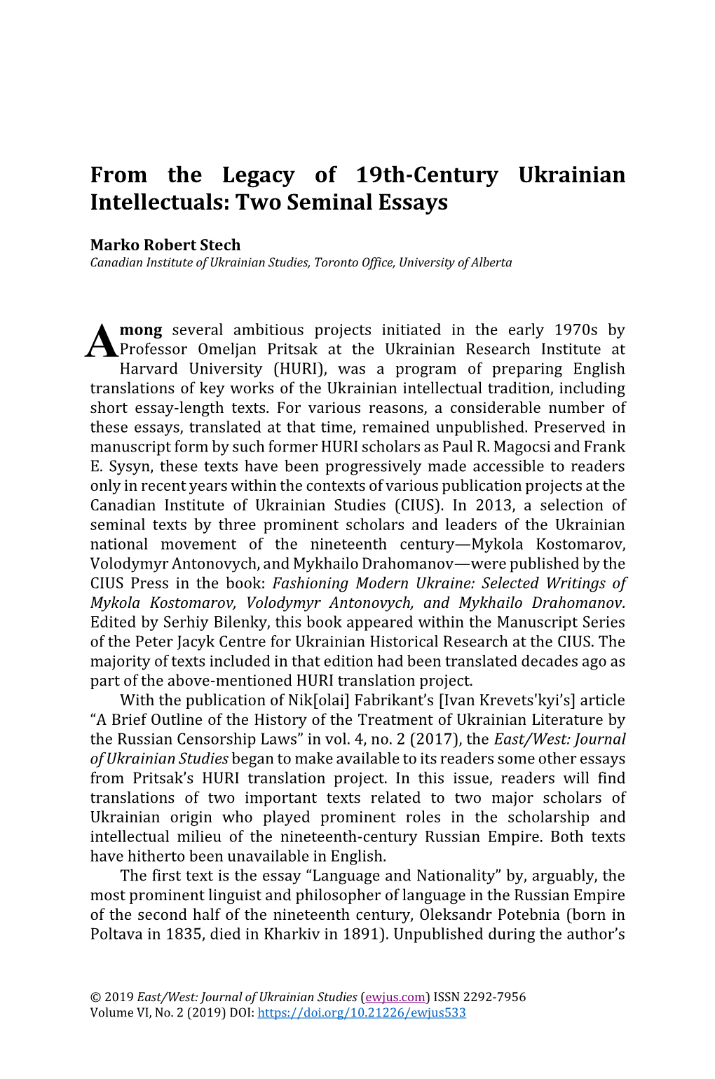 From the Legacy of 19Th-Century Ukrainian Intellectuals: Two Seminal Essays