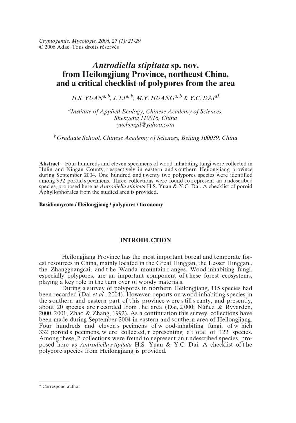 Antrodiella Stipitata Sp. Nov. from Heilongjiang Province, Northeast China, and a Critical Checklist of Polypores from the Area