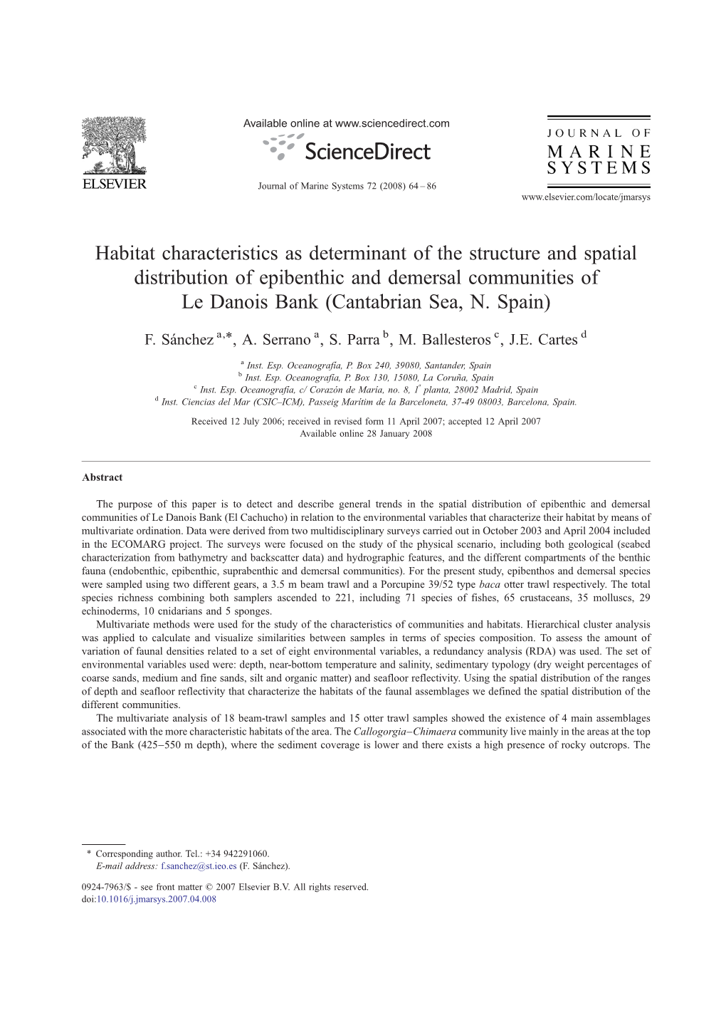 Habitat Characteristics As Determinant of the Structure and Spatial Distribution of Epibenthic and Demersal Communities of Le Danois Bank (Cantabrian Sea, N