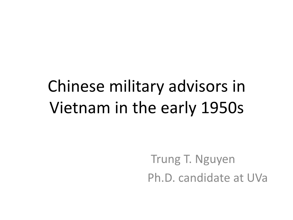 Chinese Military Advisors in Vietnam in the Early 1950S