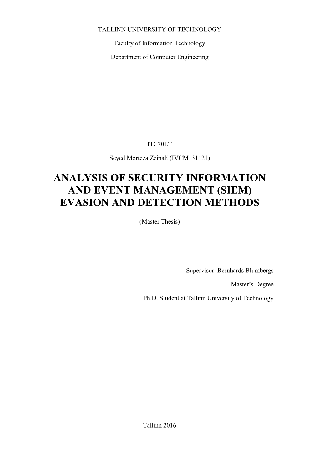Analysis of Security Information and Event Management (Siem) Evasion and Detection Methods