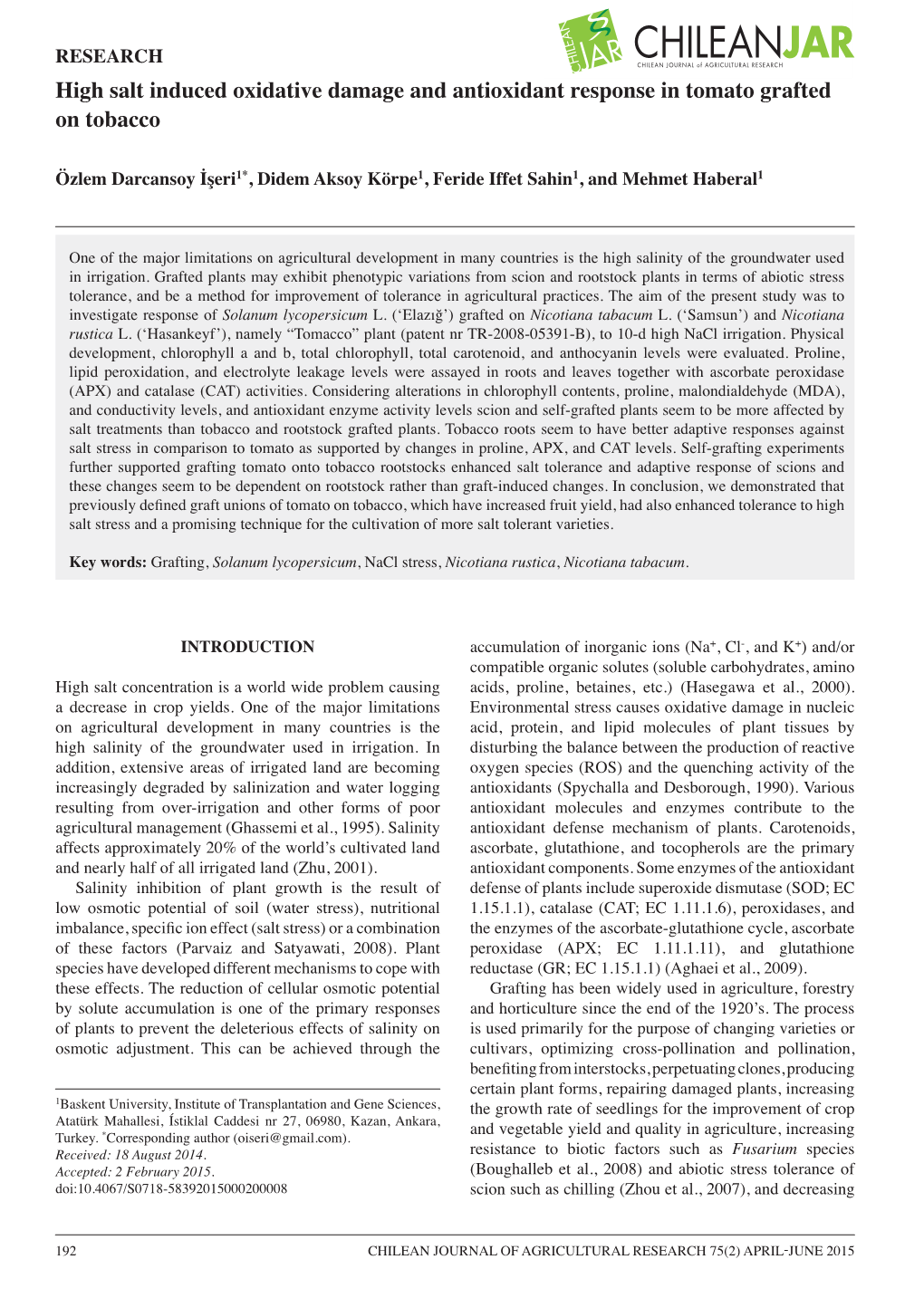 High Salt Induced Oxidative Damage and Antioxidant Response in Tomato Grafted on Tobacco