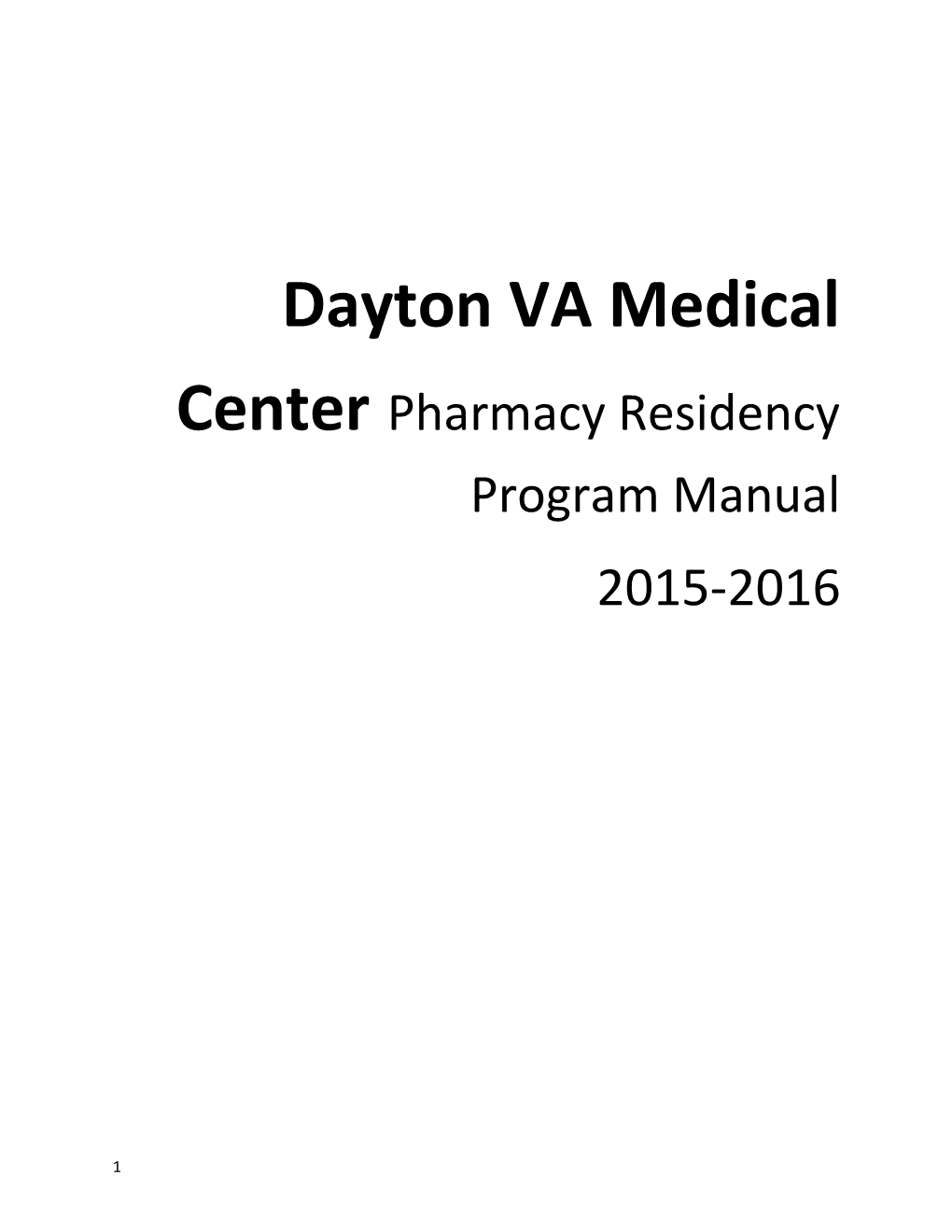 Dayton VA Medical Center Pharmacy Residency Program Manual