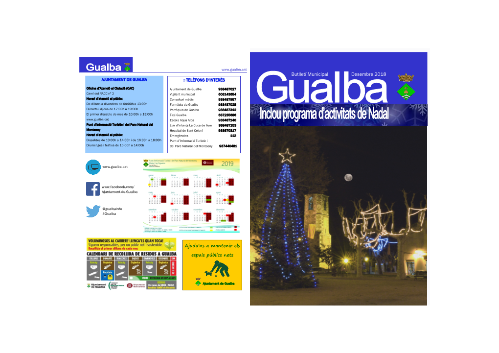 Butlletí Municipal Desembre 2018 AJUNTAMENT DE GUALBA ☎ TELÈFONS D’INTERÈS