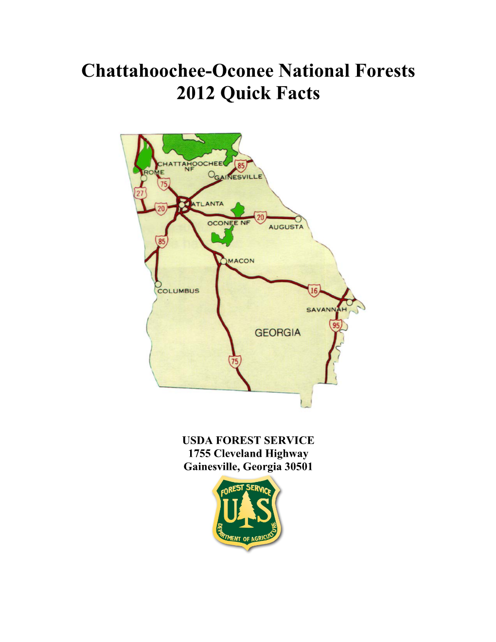 Chattahoochee-Oconee National Forests 2012 Quick Facts