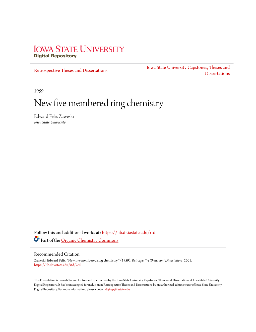 New Five Membered Ring Chemistry Edward Felix Zaweski Iowa State University