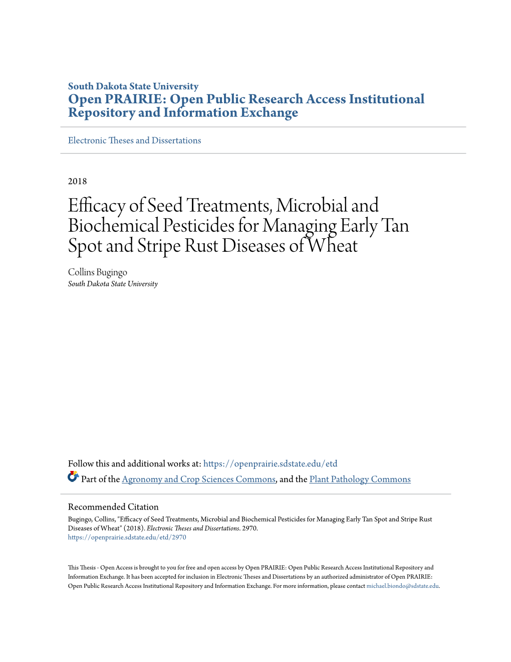 Efficacy of Seed Treatments, Microbial and Biochemical Pesticides for Managing Early Tan Spot and Stripe Rust Diseases of Wheat
