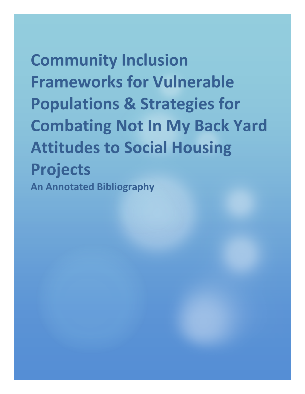 Community Inclusion Frameworks for Vulnerable Populations