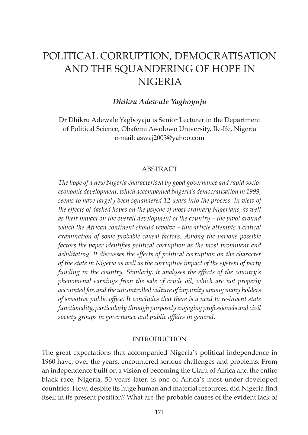 Political Corruption, Democratisation and the Squandering of Hope in Nigeria