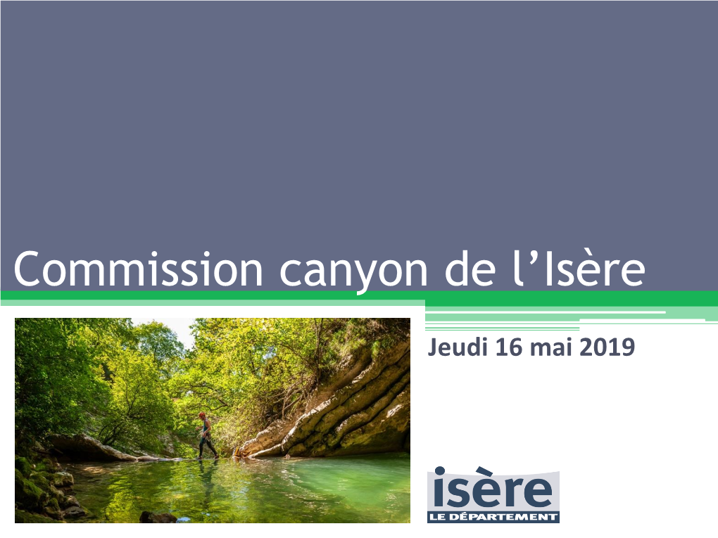 Commission Canyon De L'isère