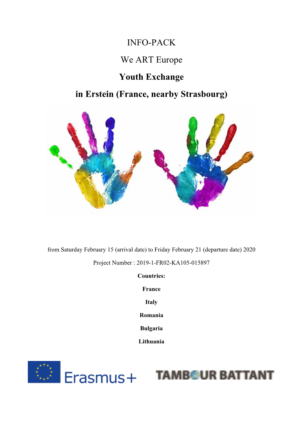 INFO-PACK We ART Europe Youth Exchange in Erstein (France, Nearby Strasbourg)