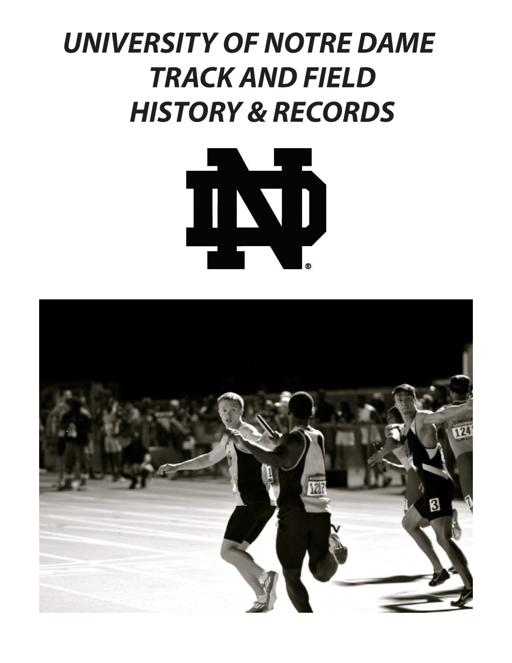 University of Notre Dame Track and Field History & Records
