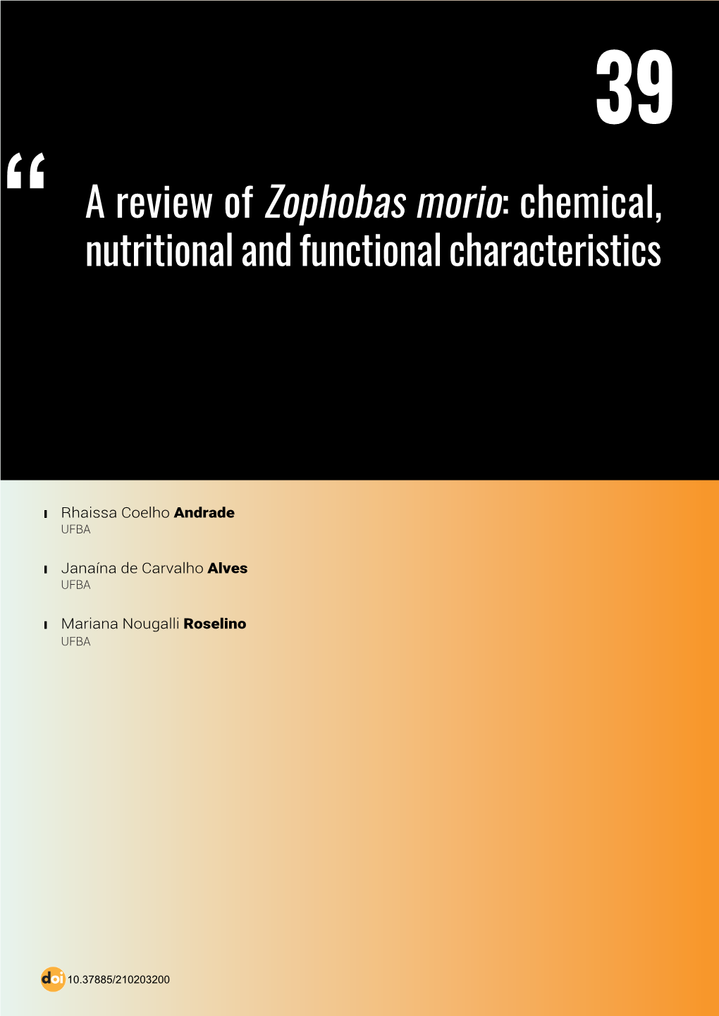 A Review of Zophobas Morio: Chemical, Nutritional and Functional