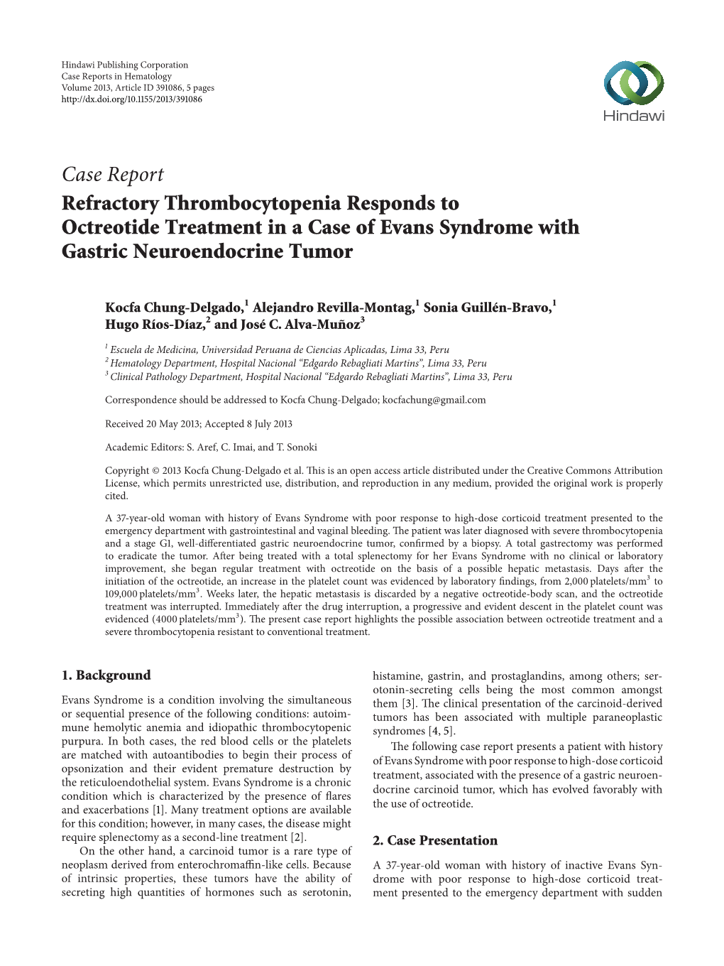 Refractory Thrombocytopenia Responds to Octreotide Treatment in a Case of Evans Syndrome with Gastric Neuroendocrine Tumor
