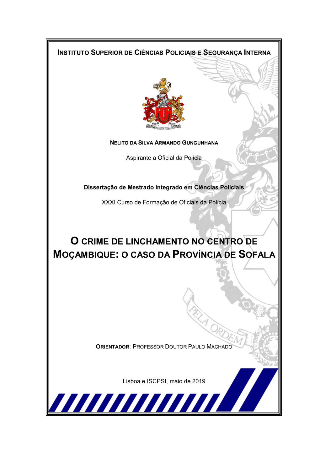 O Crime De Linchamento No Centro De Moçambique: O Caso Da Província De Sofala