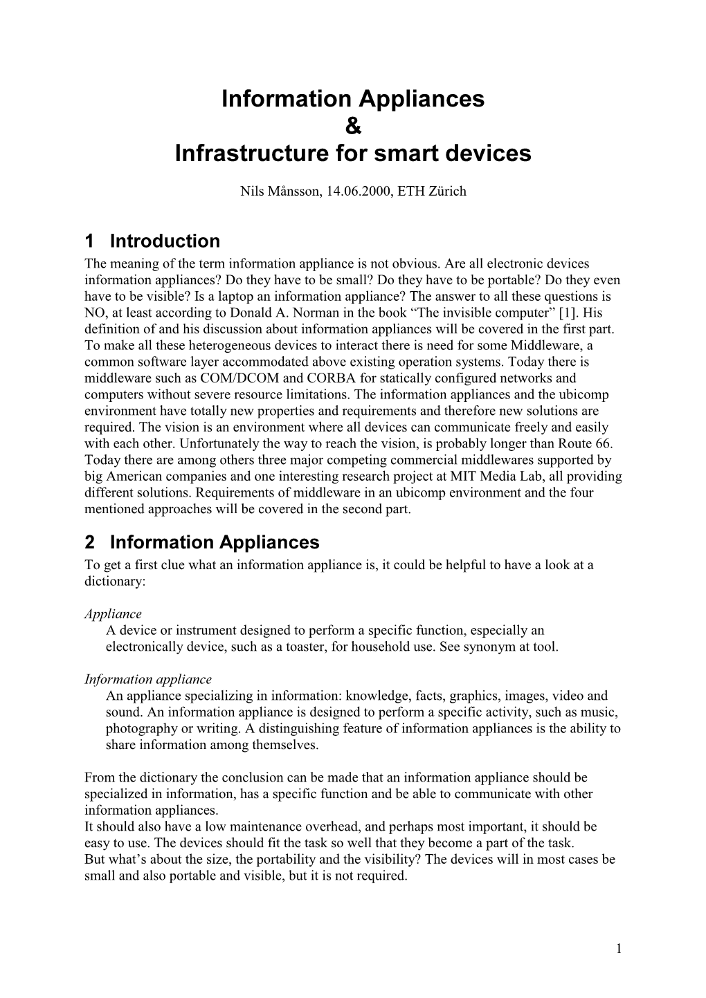 Information Appliances & Infrastructure for Smart Devices