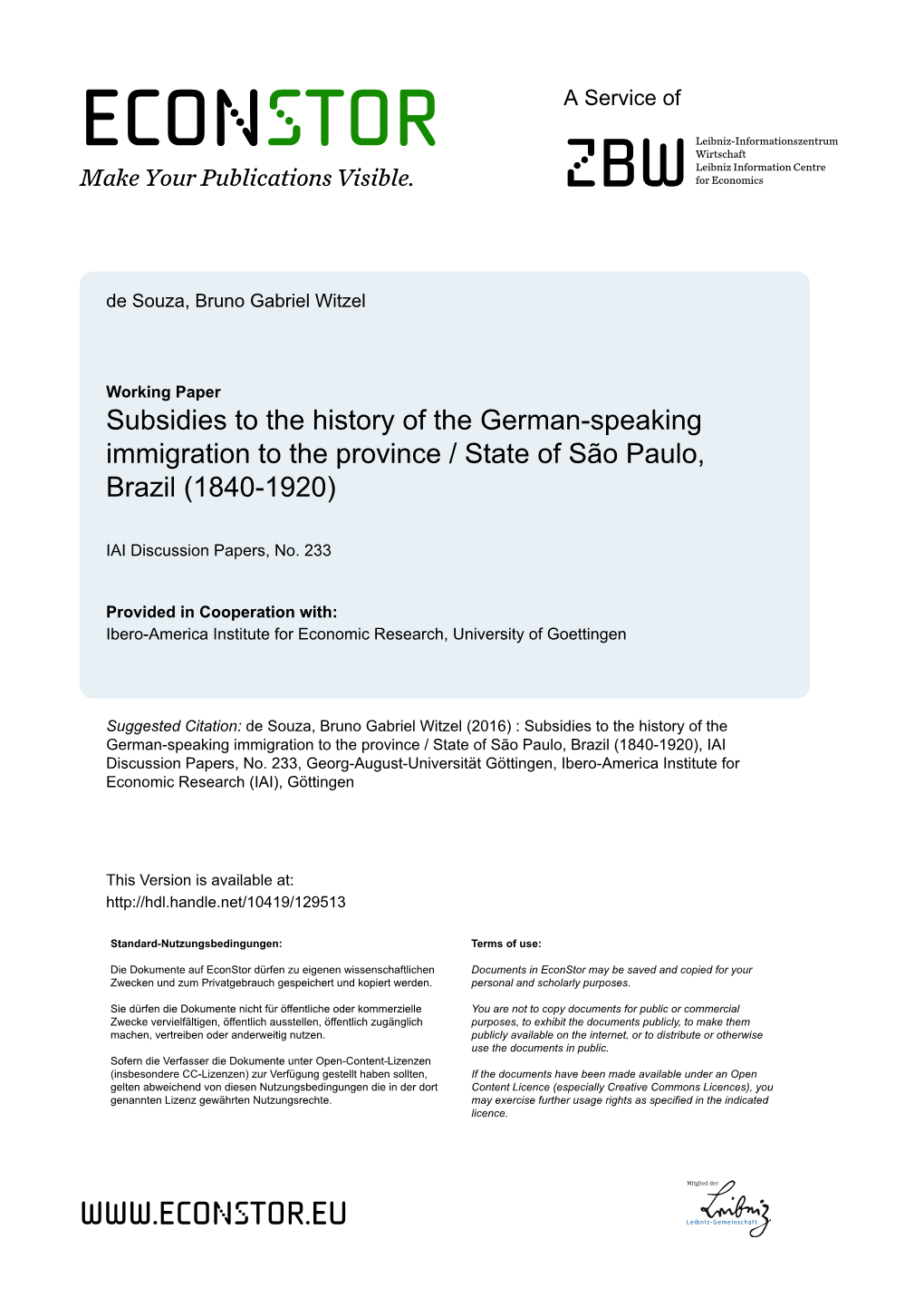 Subsidies to the History of the German-Speaking Immigration to the Province / State of São Paulo, Brazil (1840-1920)