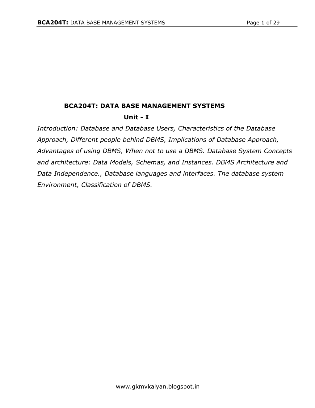 DATA BASE MANAGEMENT SYSTEMS Unit