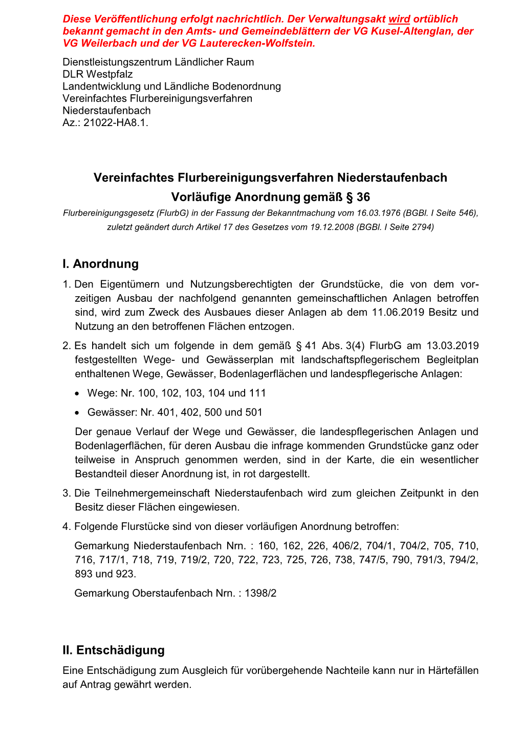 Vereinfachtes Flurbereinigungsverfahren Niederstaufenbach Az.: 21022-HA8.1