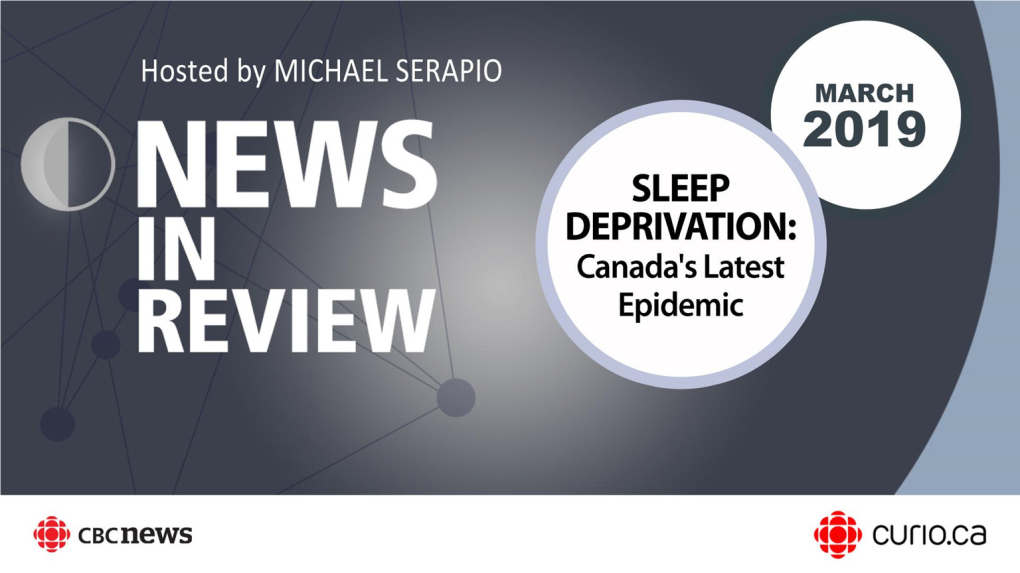 SLEEP DEPRIVATION: Canada's Latest Epidemic