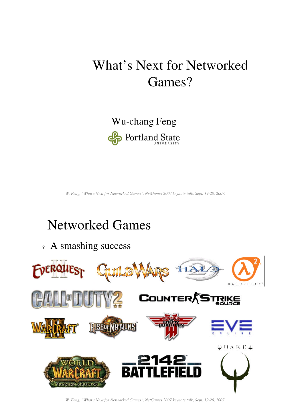 Networked Games?
