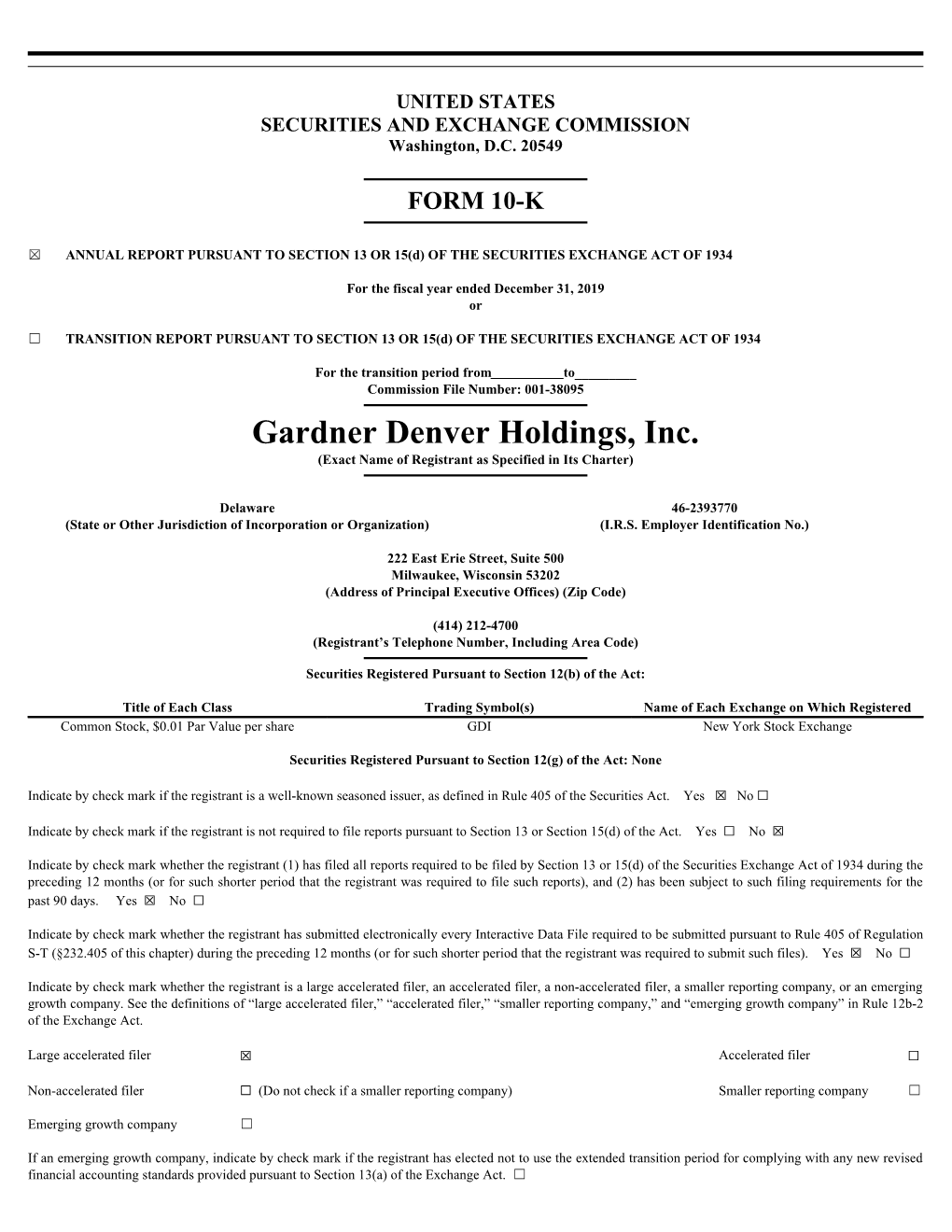 Gardner Denver Holdings, Inc. (Exact Name of Registrant As Specified in Its Charter)