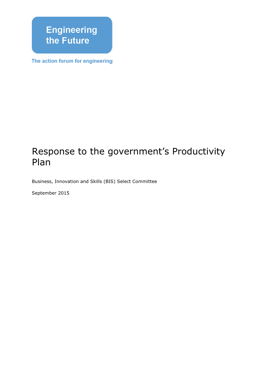 Etf Response to the Government's Productivity Plan
