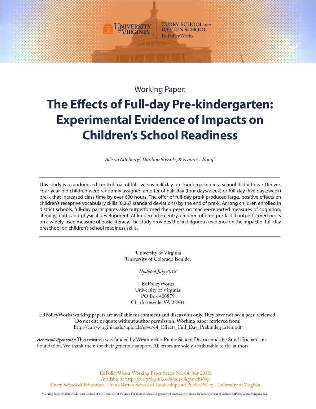 The Effects of Full-Day Pre-Kindergarten: Experimental Evidence of Impacts on Children’S School Readiness