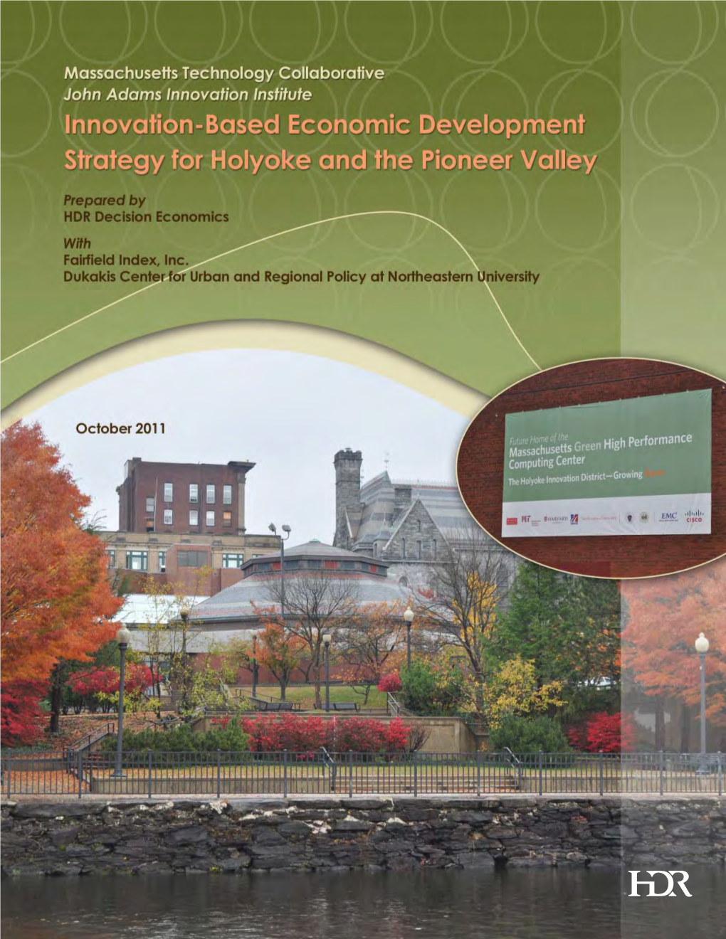 Innovation Based Economic Development Strategy for Holyoke And