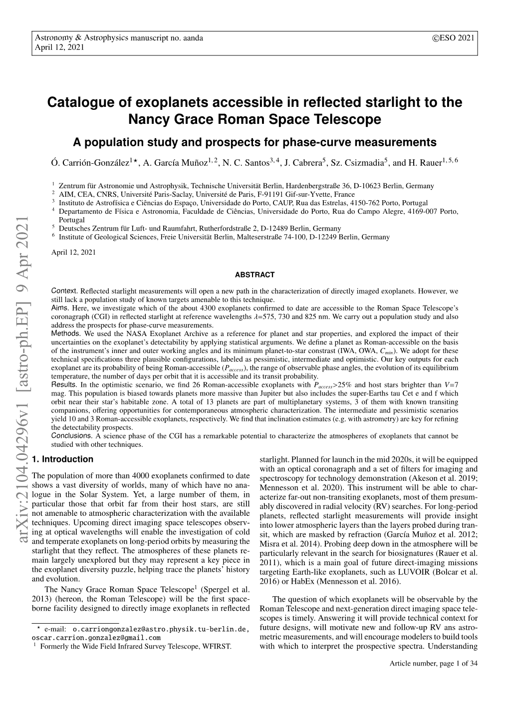 Arxiv:2104.04296V1 [Astro-Ph.EP] 9 Apr 2021 and Temperate Exoplanets on Long-Period Orbits by Measuring the Misra Et Al