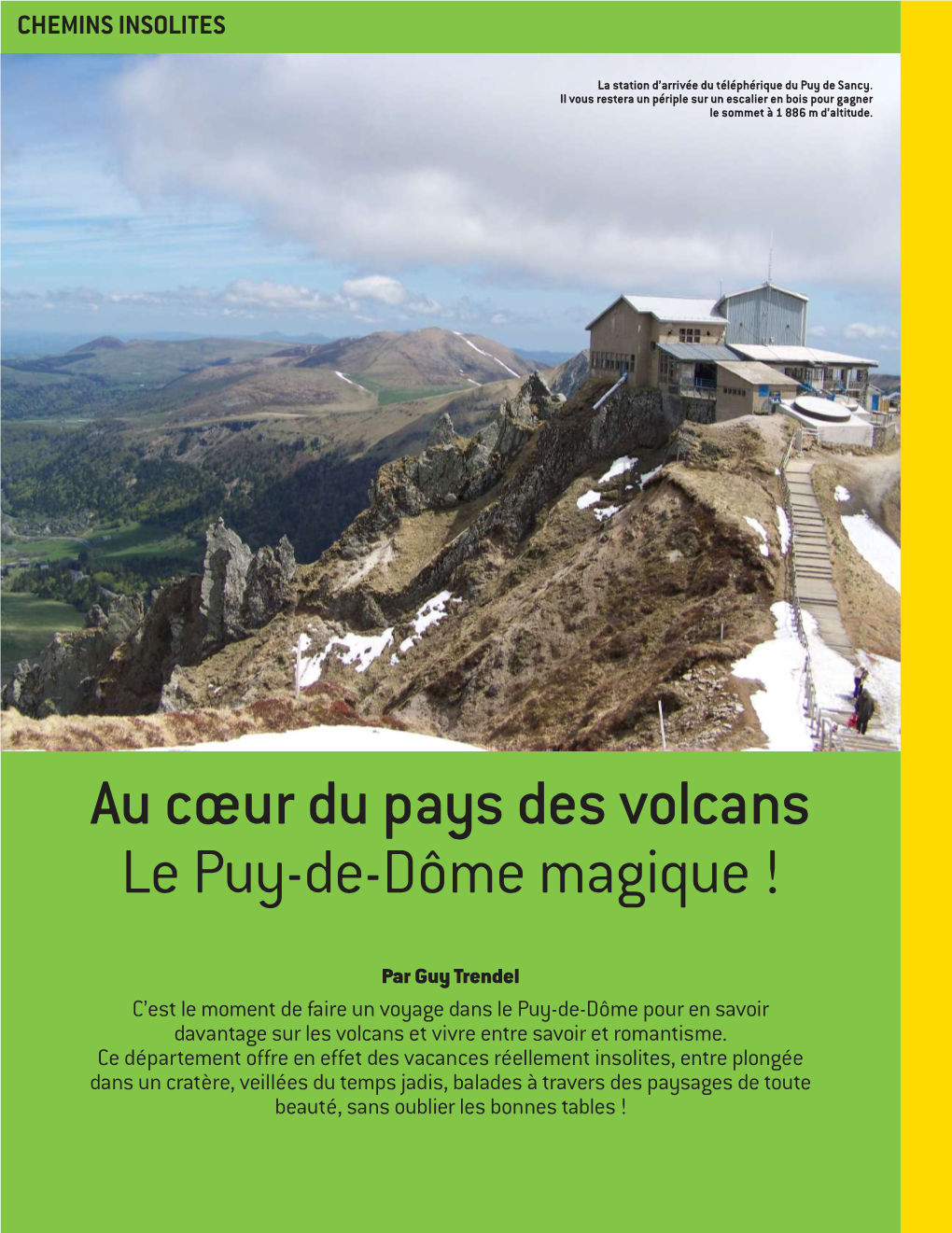 Au Cœur Du Pays Des Volcans Le Puy-De-Dôme Magique !