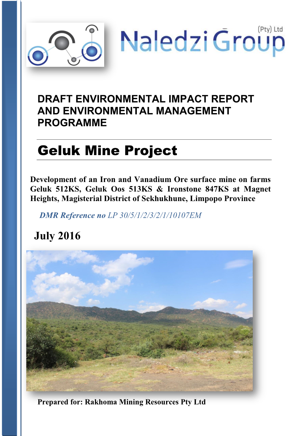 Geluk Mine Project