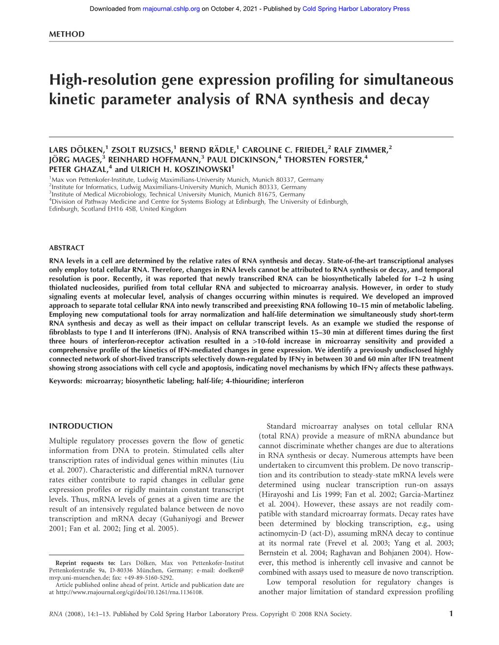 High-Resolution Gene Expression Profiling for Simultaneous Kinetic Parameter Analysis of RNA Synthesis and Decay