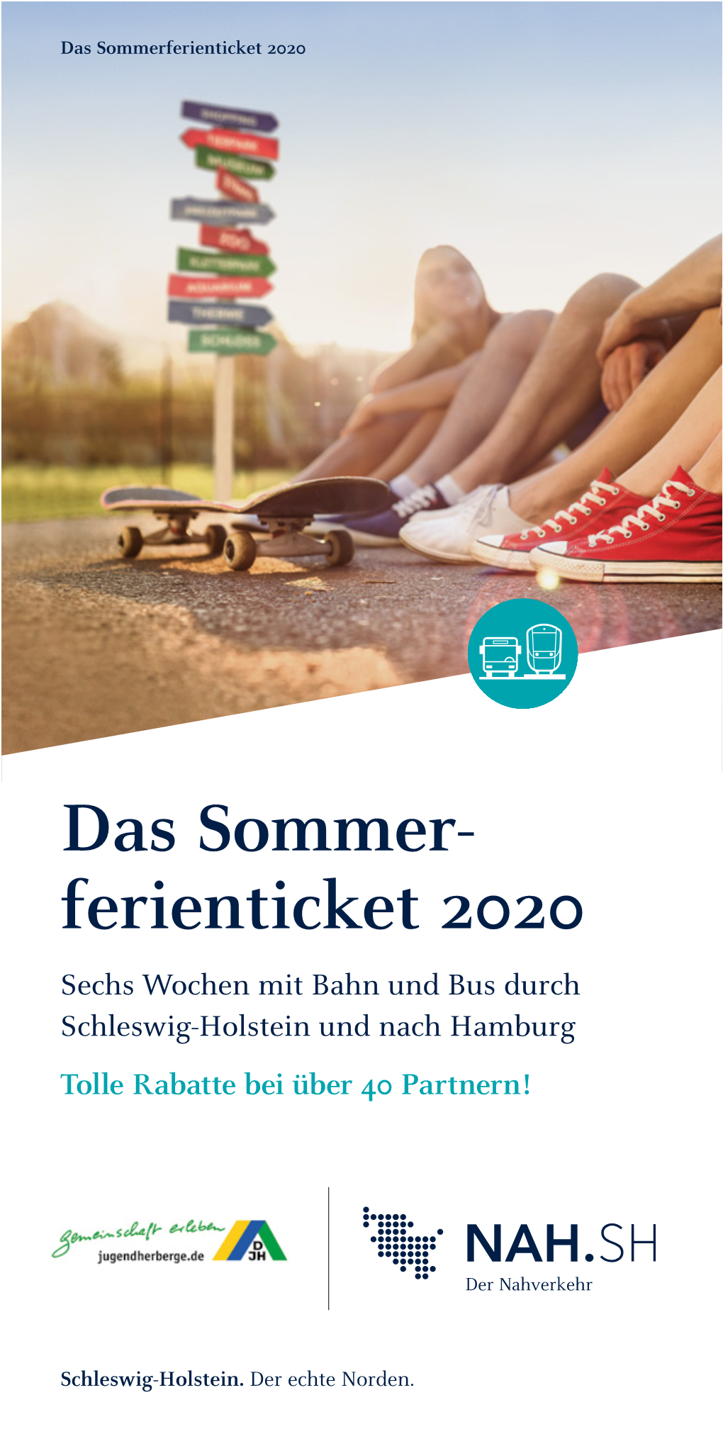 Das Sommer- Ferienticket 2020