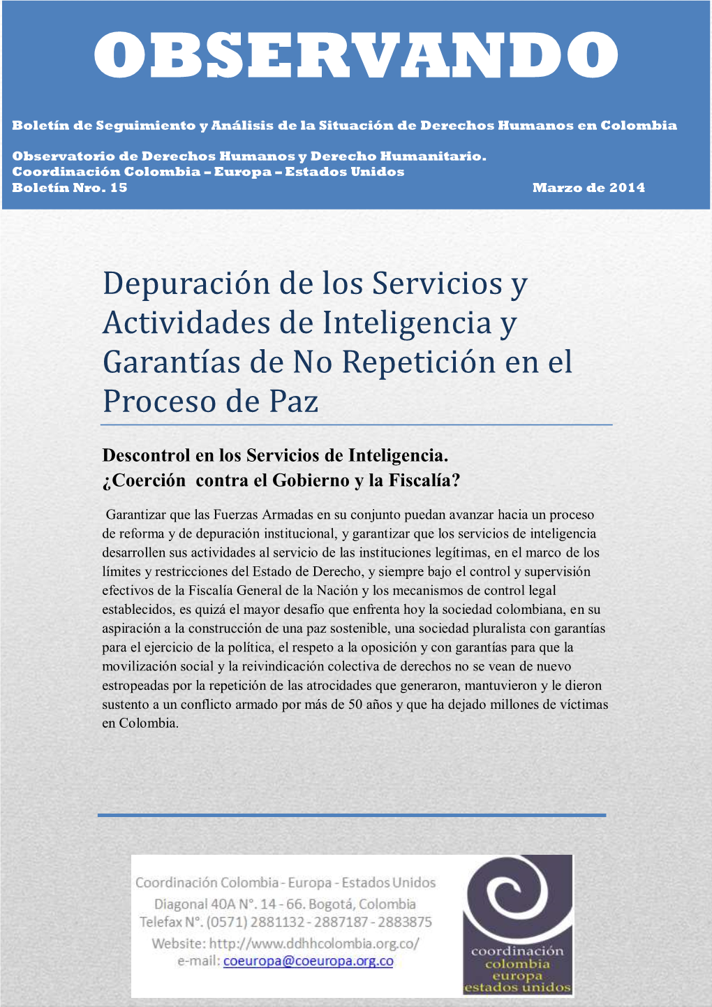 Depuracion De Los Servicios Y Actividades De Inteligencia Y Proceso De Paz