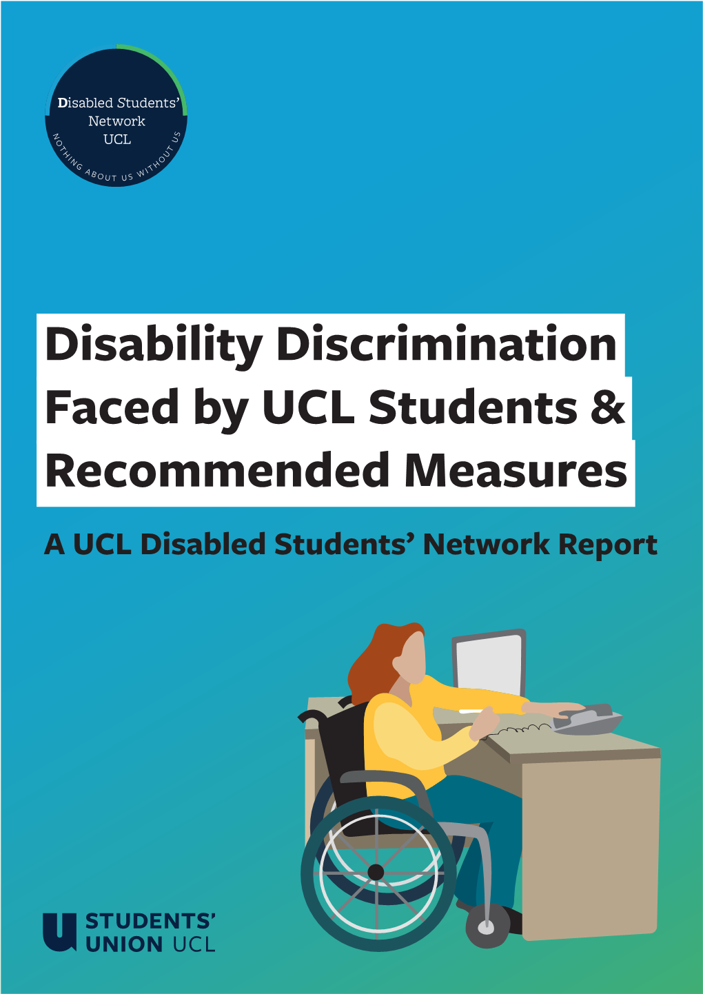 Disability Discrimination Faced by UCL Students & Recommended Measures