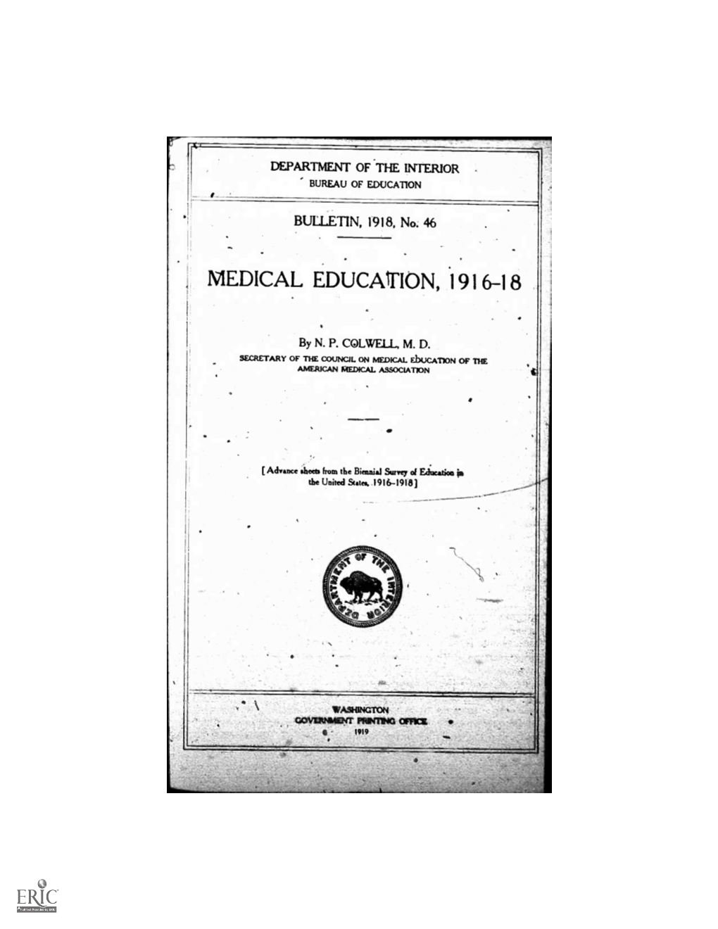 Medical Education, 1 9 1 6-1 8