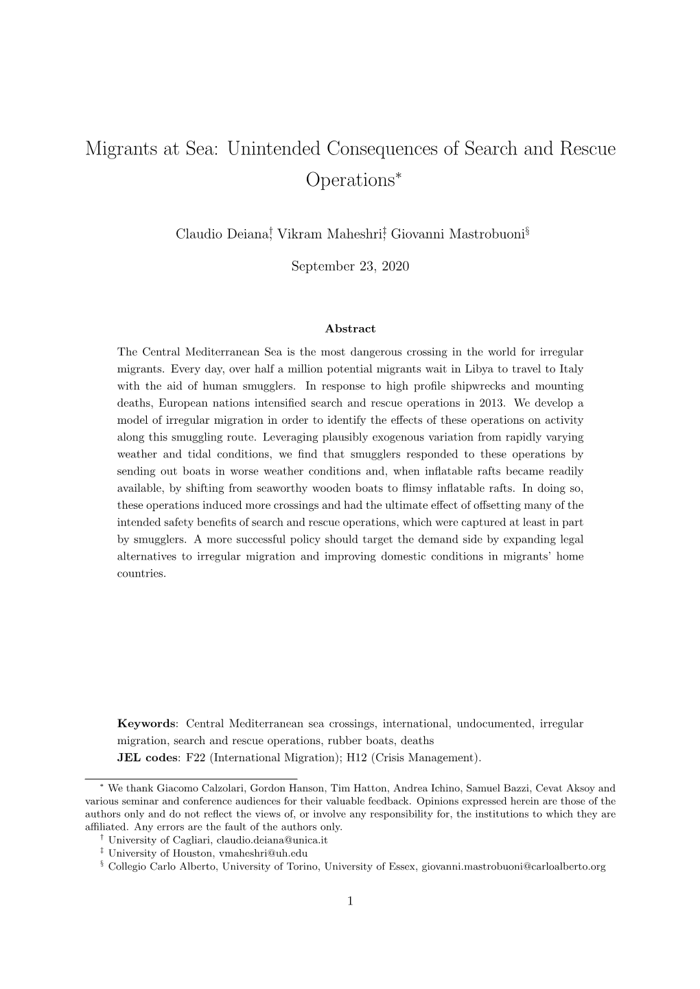 Migrants at Sea: Unintended Consequences of Search and Rescue Operations∗