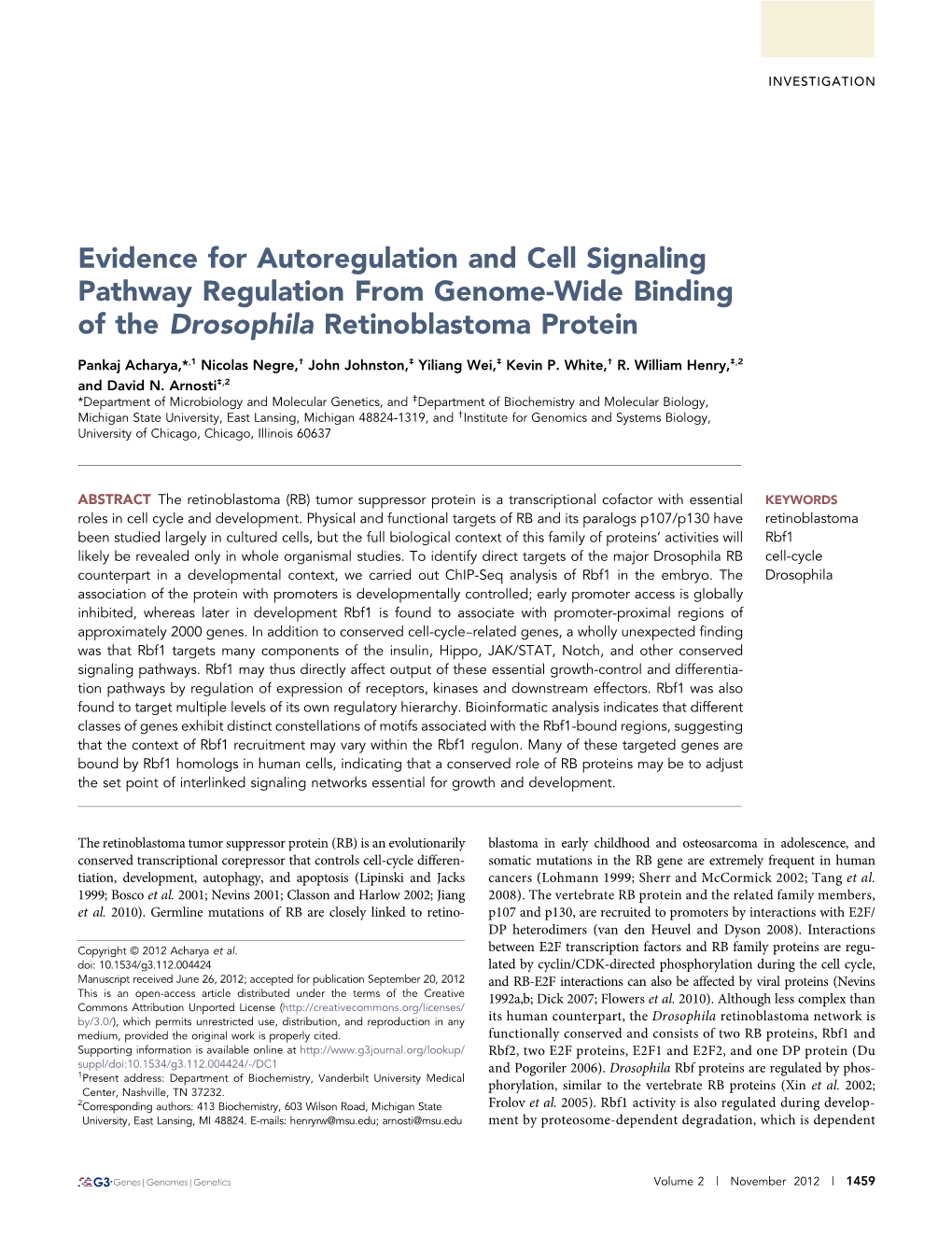 Evidence for Autoregulation and Cell Signaling Pathway Regulation from Genome-Wide Binding of the Drosophila Retinoblastoma Protein