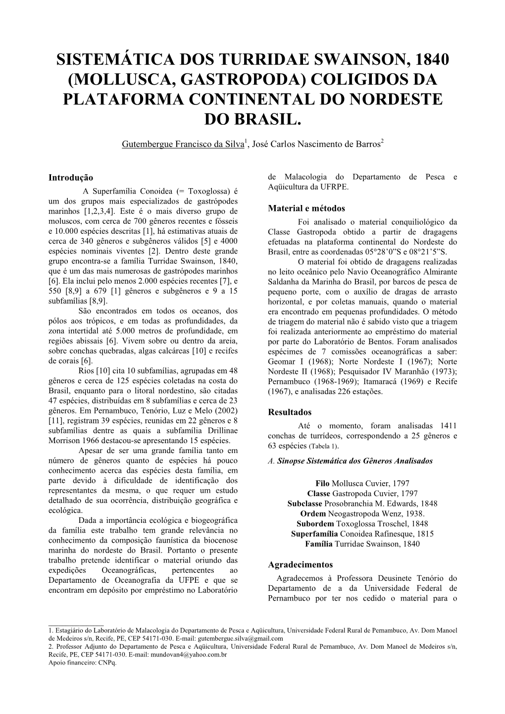 Mollusca, Gastropoda) Coligidos Da Plataforma Continental Do Nordeste Do Brasil