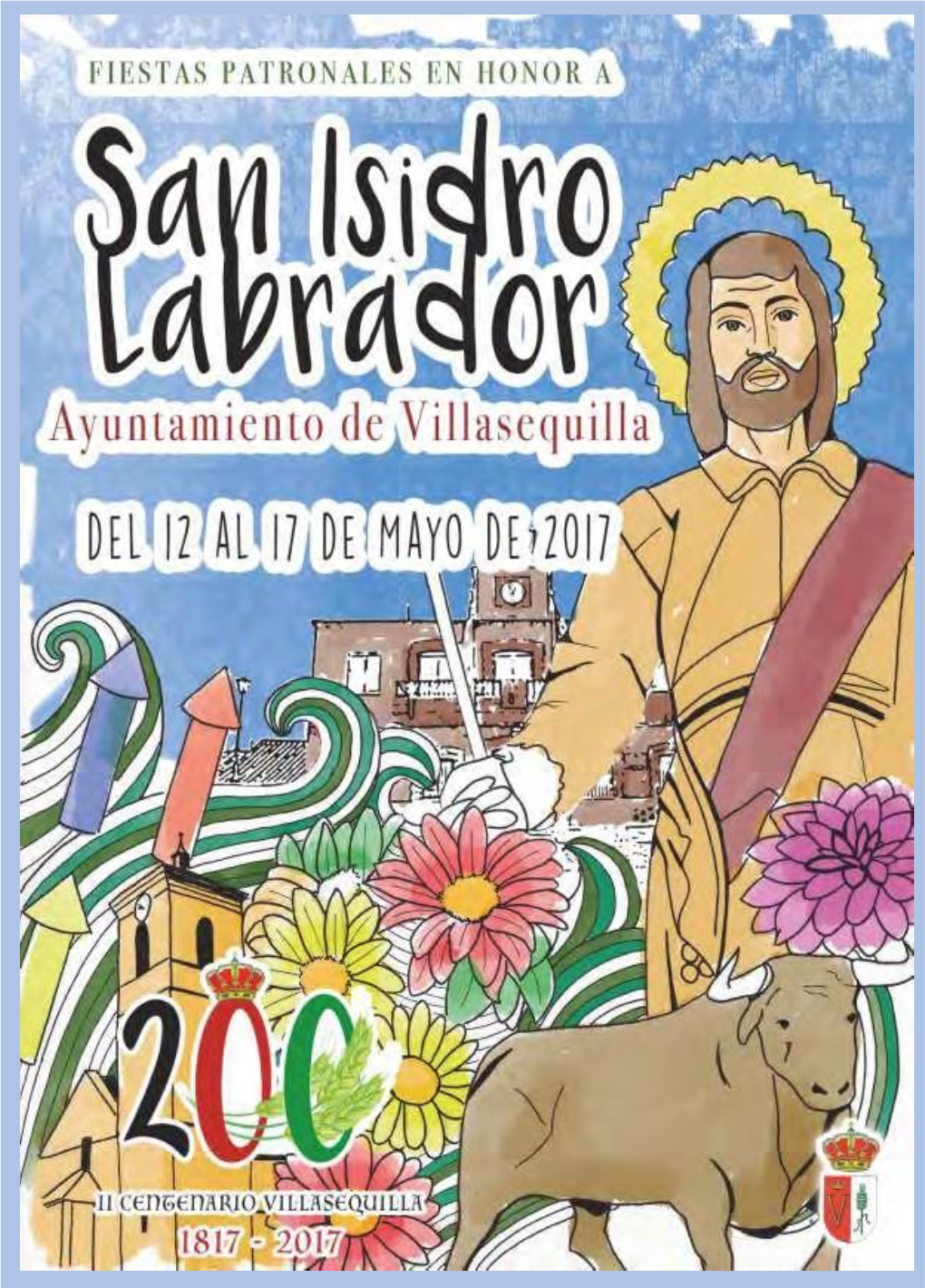 Programa De Festejos En Honor a San Isidro Labrador 2017