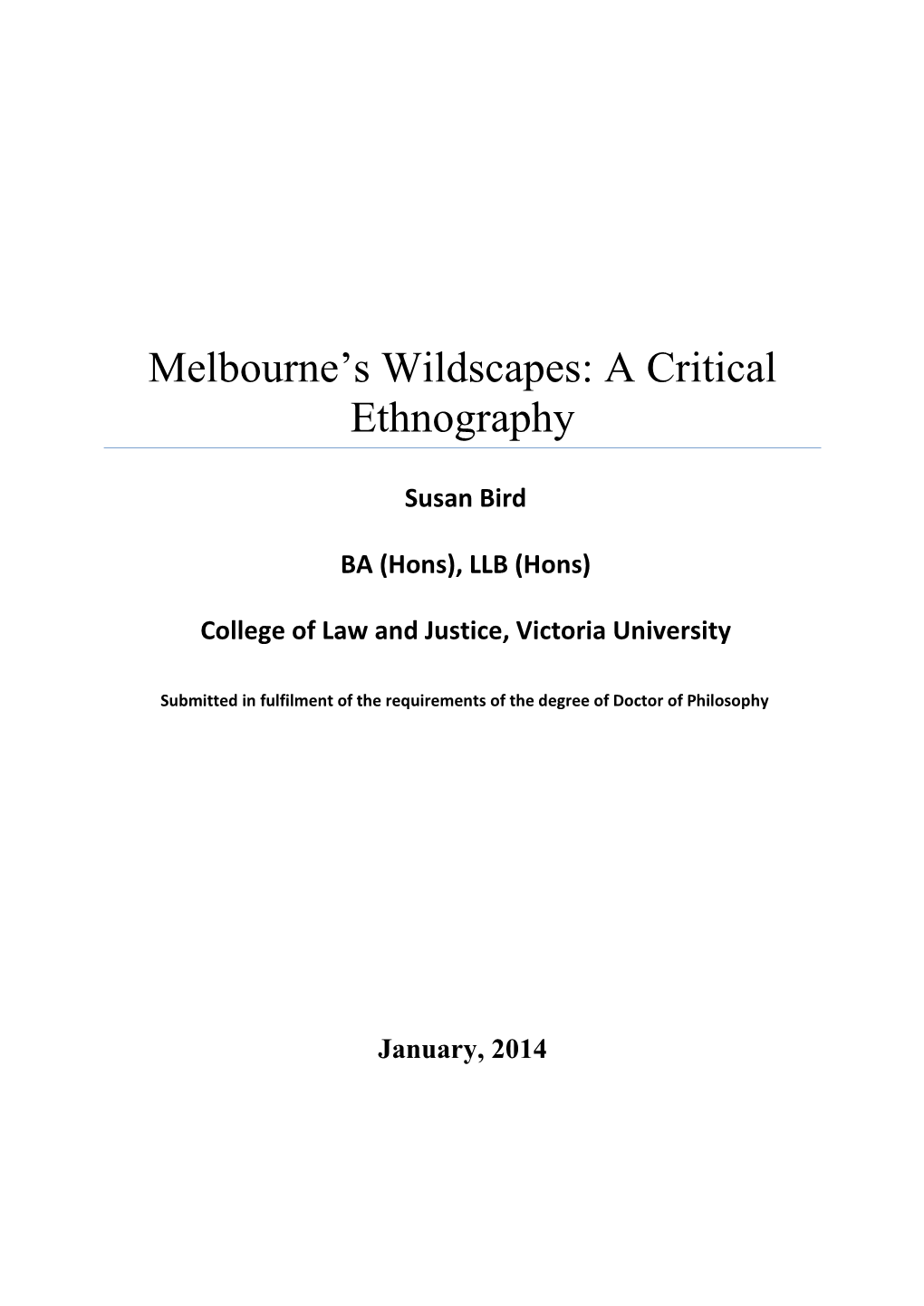 Melbourne's Wildscapes: a Critical Ethnography