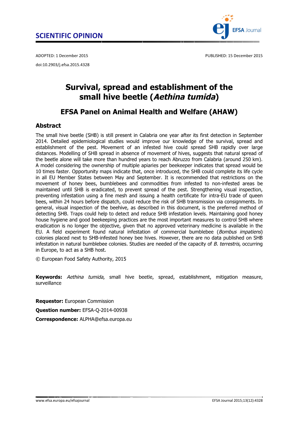 Survival, Spread and Establishment of the Small Hive Beetle (Aethina Tumida)