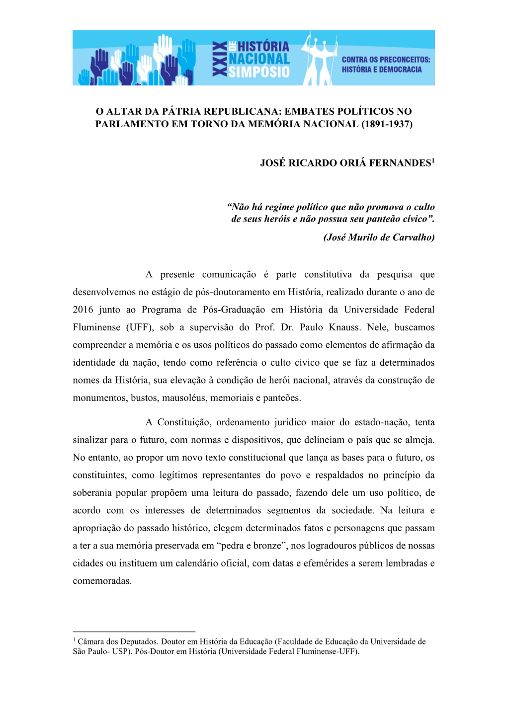 O Altar Da Pátria Republicana: Embates Políticos No Parlamento Em Torno Da Memória Nacional (1891-1937)