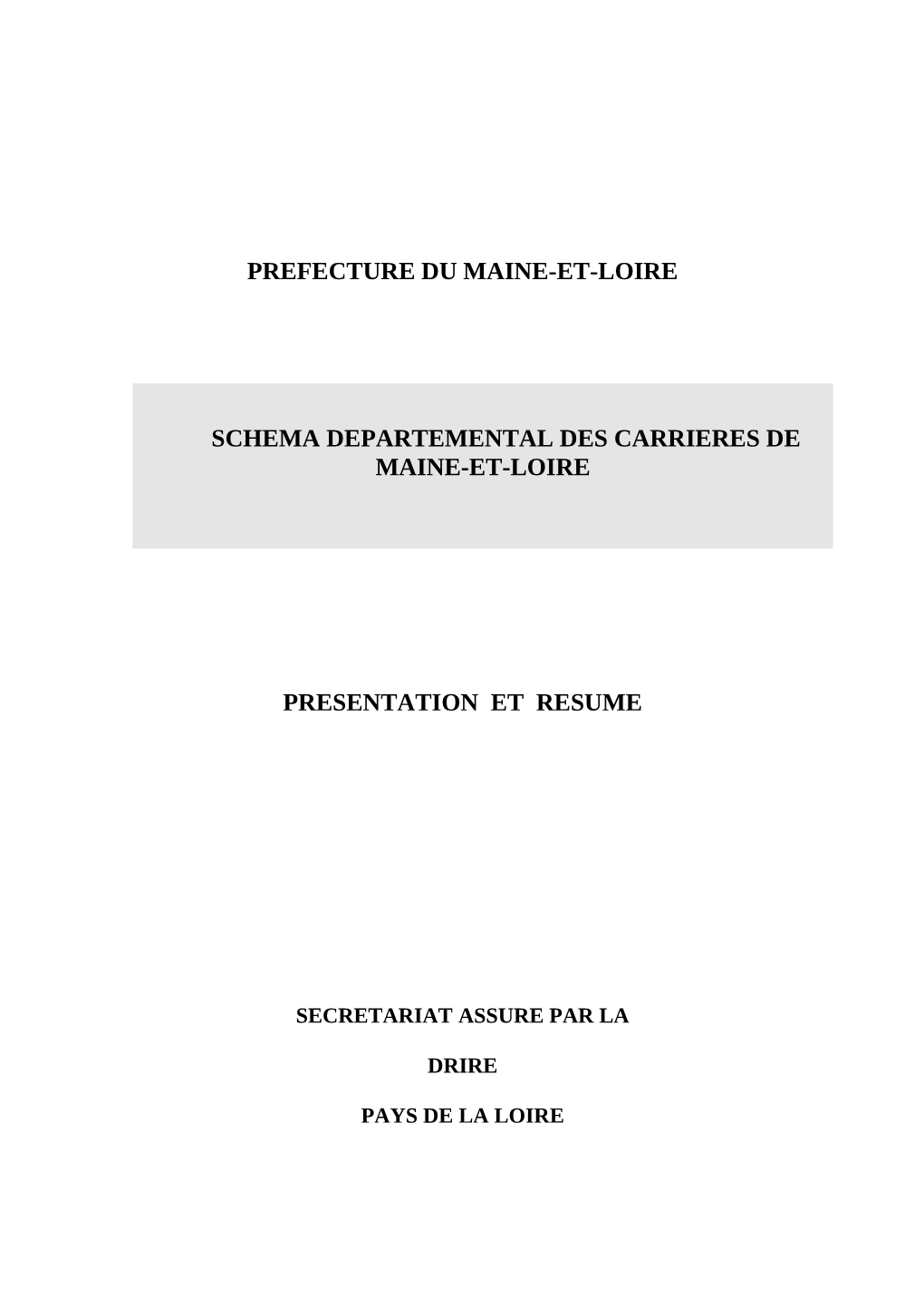 Prefecture Du Maine-Et-Loire Schema Departemental Des Carrieres De