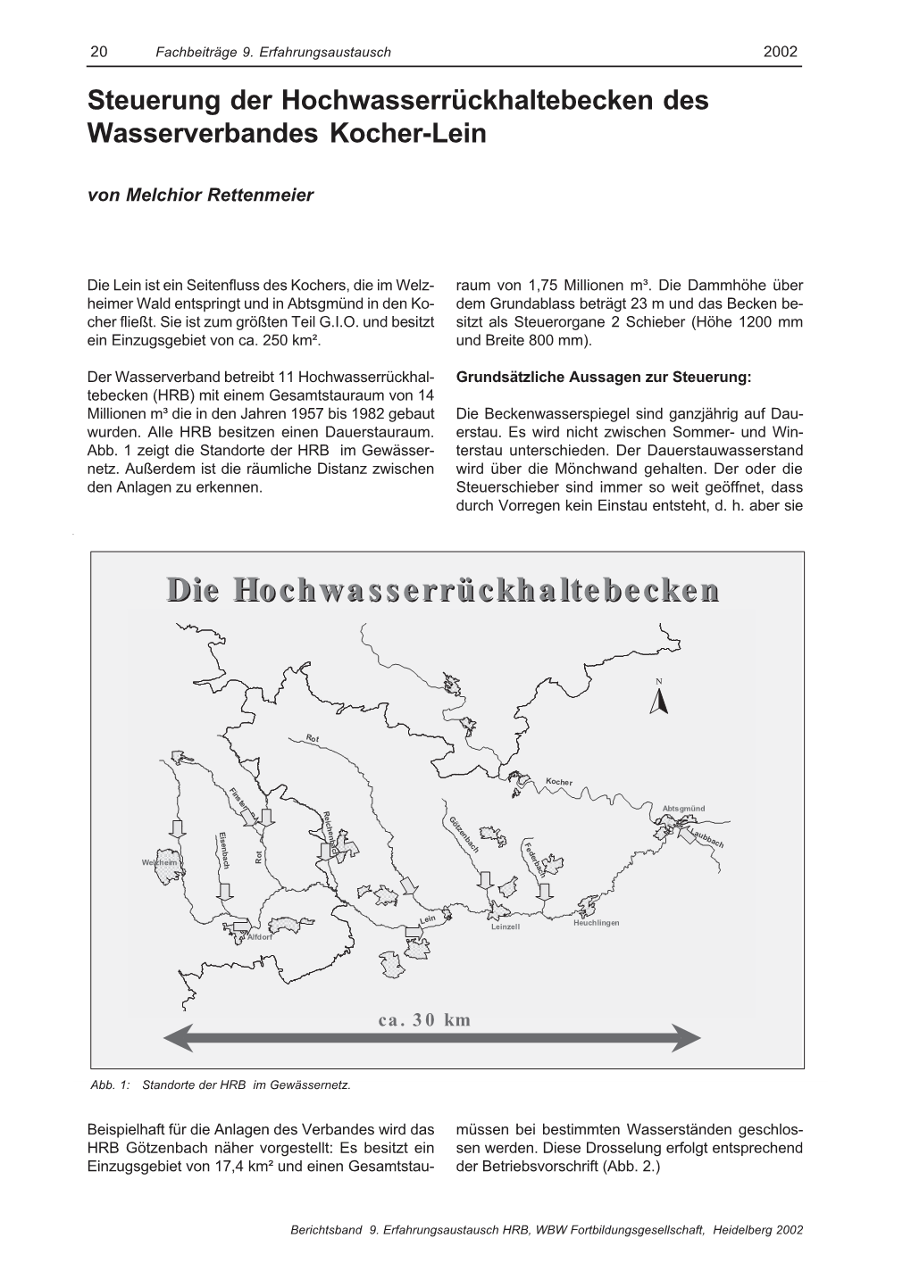 Die Hochwasserrückhaltebecken