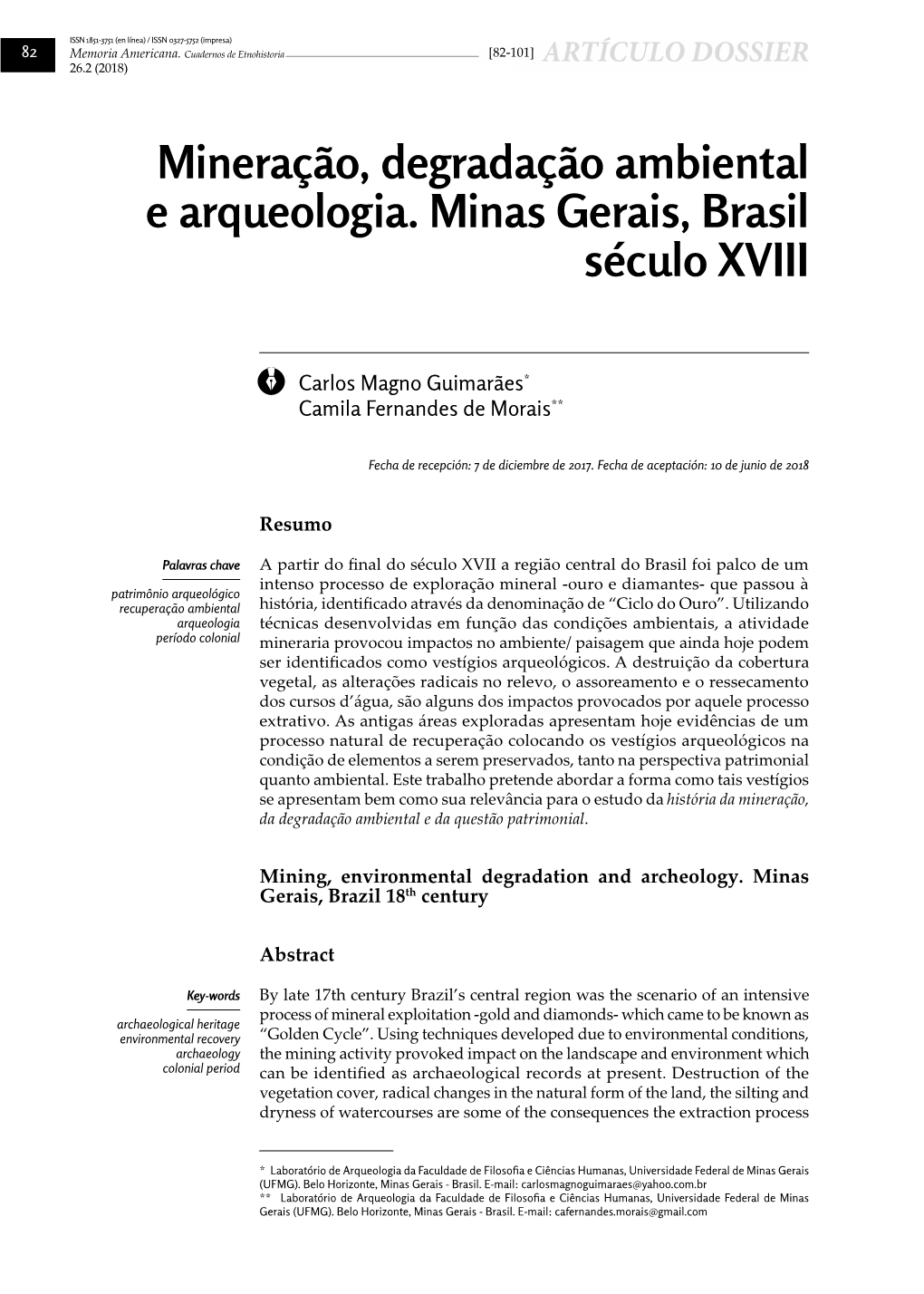 Mineração, Degradação Ambiental E Arqueologia. Minas Gerais, Brasil Século XVIII