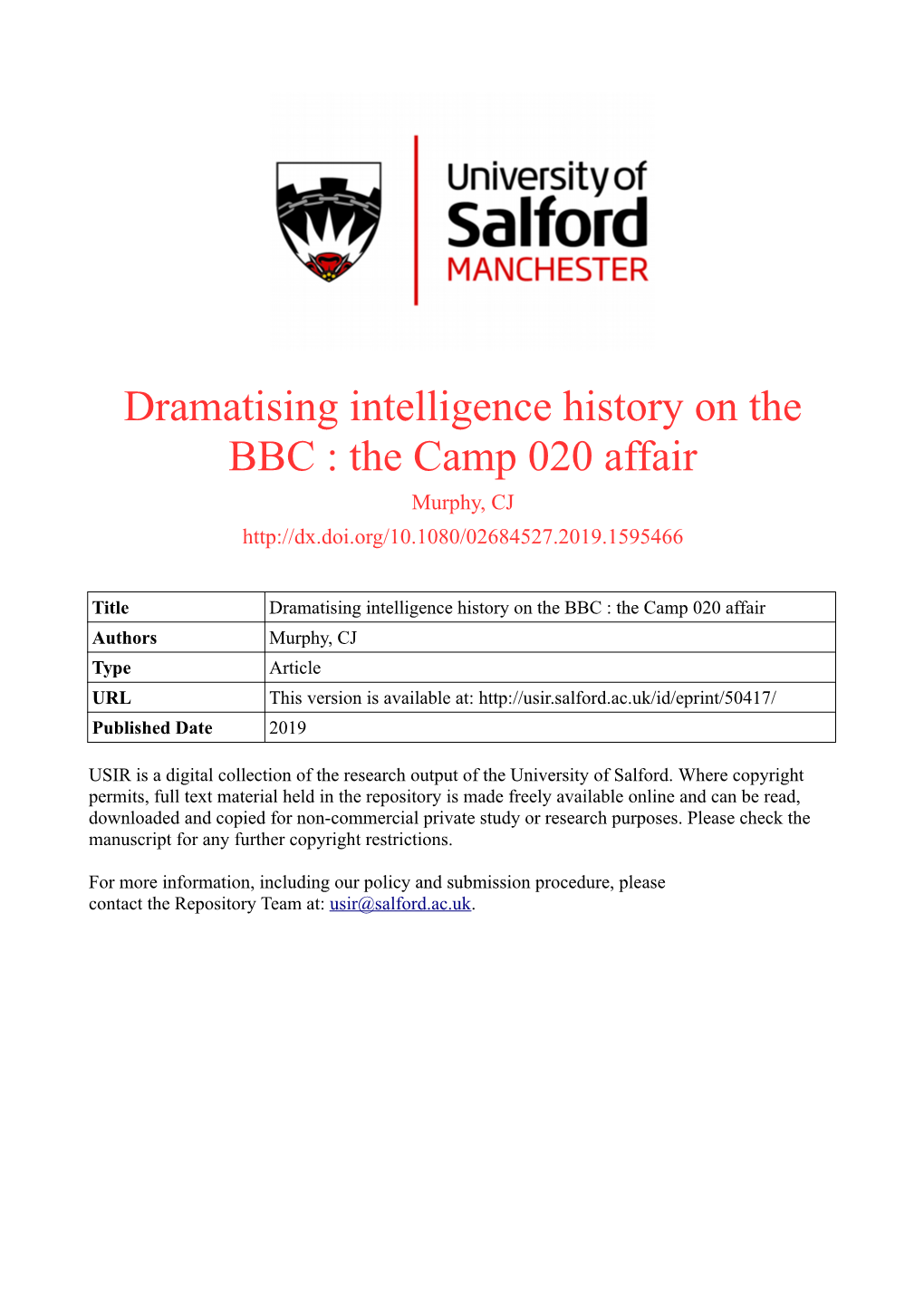 Dramatising Intelligence History on the BBC : the Camp 020 Affair Murphy, CJ