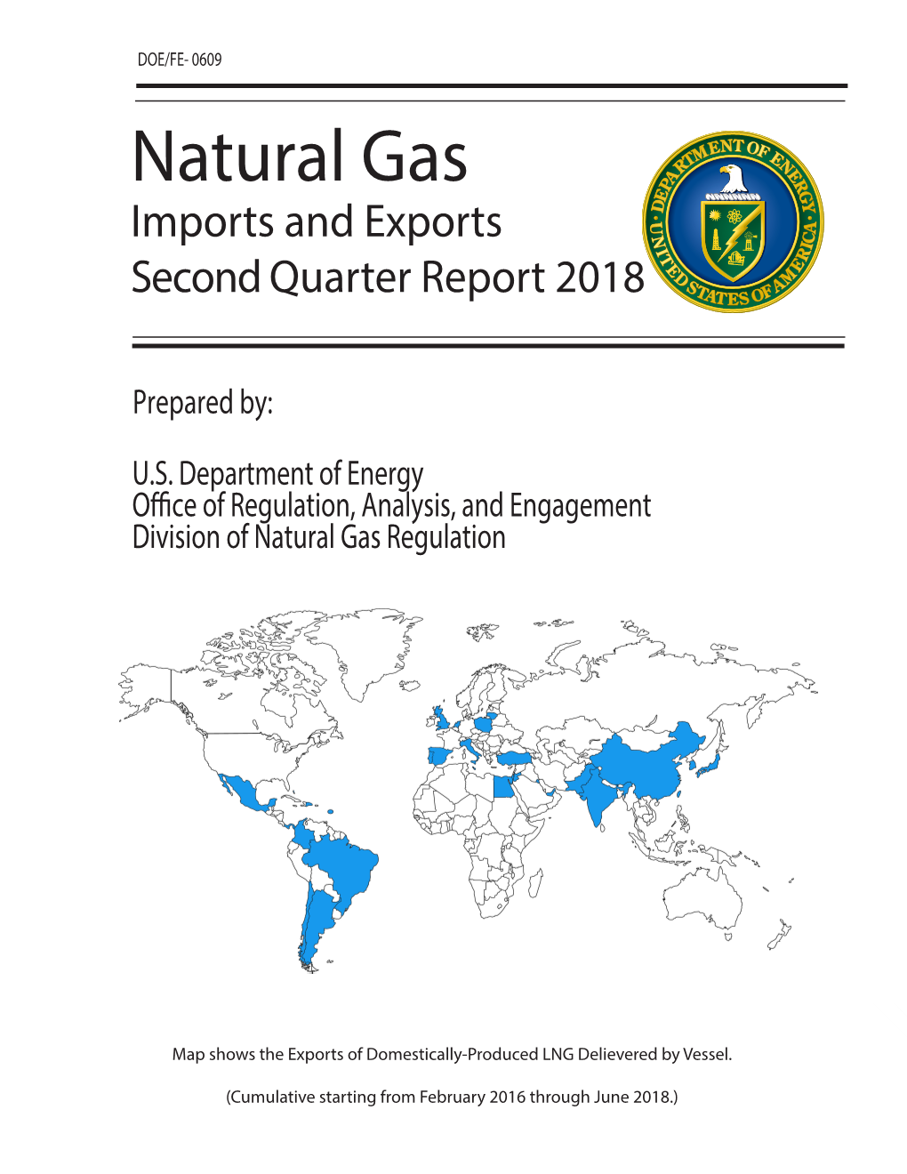 Natural Gas Imports and Exports Second Quarter Report 2018