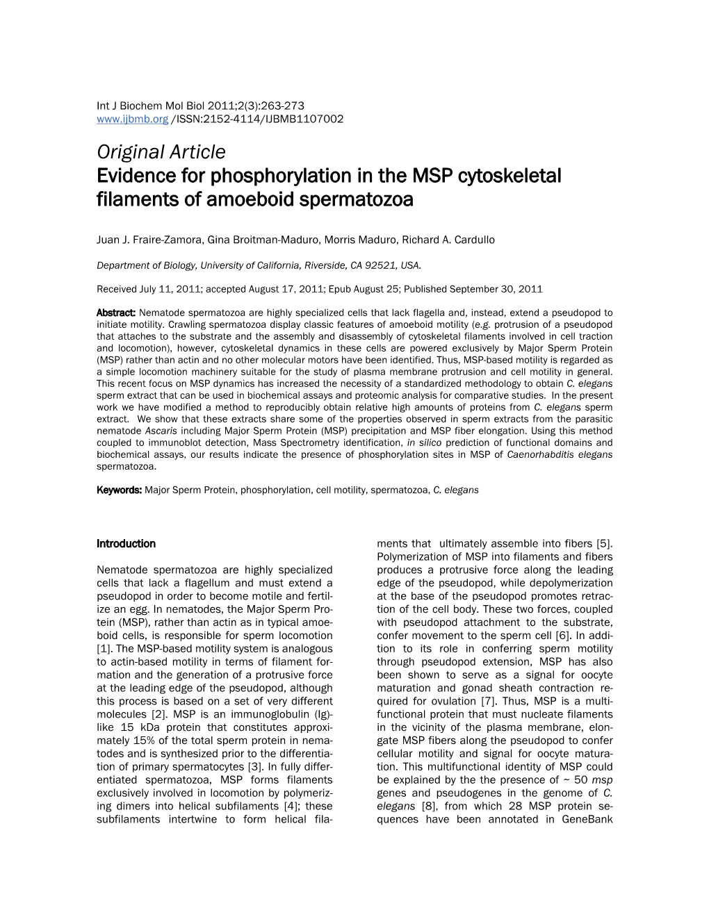 Original Article Evidence for Phosphorylation in the MSP Cytoskeletal Filaments of Amoeboid Spermatozoa